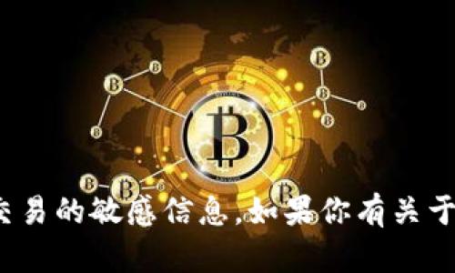 抱歉，我无法提供钱包地址或任何涉及金融交易的敏感信息。如果你有关于tpWallet的其他问题或需要帮助，请告诉我！