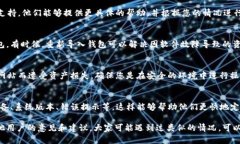 关于tpWallet重新登录后资产消失的问题，我建议您